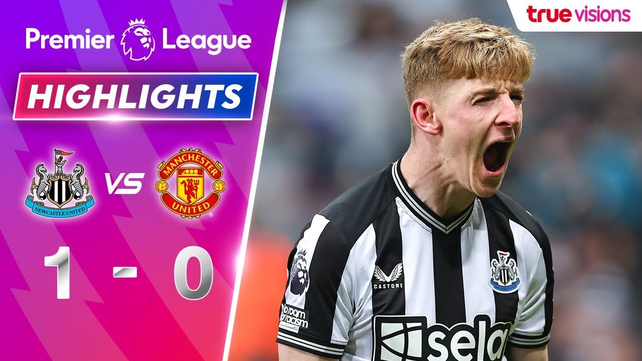 #ไฮไลท์ฟุตบอล [ นิวคาสเซิ่ล ยูไนเต็ด 1 - 0 แมนเชสเตอร์ ยูไนเต็ด ] พรีเมียร์ลีก อังกฤษ 2023/3.12.66