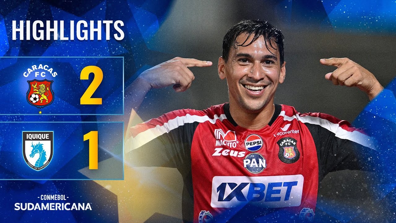 #ไฮไลท์ฟุตบอล [ คาราคาส เอฟซี 2 - 1 เดปอร์เตส อิควิกกัว ] โคปา ซูดาเมริกาน่า 2025/30.5.68